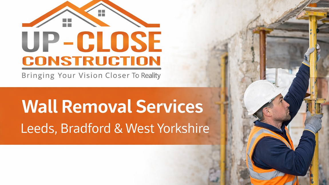 Wall Removal with Up Close Construction
