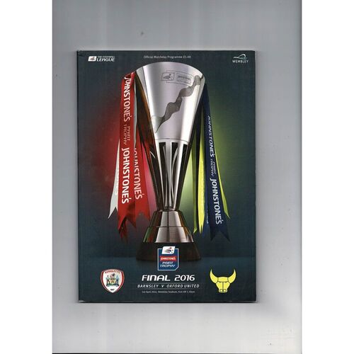 2016 Barnsley v Oxford United Johnstones Paint Trophy Final Football Programme