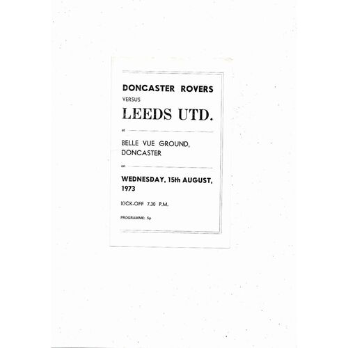 Doncaster Rovers v Leeds United Friendly Football Programme 1973/74