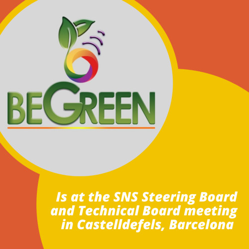 BeGREEN is in Barcelona for the SNS Steering Board Technical Board meetings! 