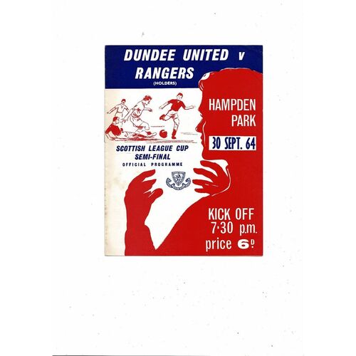 1964/65 Dundee United v Rangers Scottish League Cup Semi Final Football Programme
