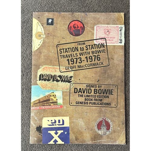 Station to Station: Travels 1973 - 1976 with Bowie Signed Hardback