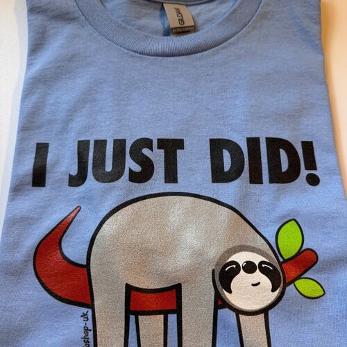 'I Just Did! Sloth' Adults Tee