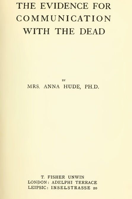 1913 | The Evidence for Communication with The Dead