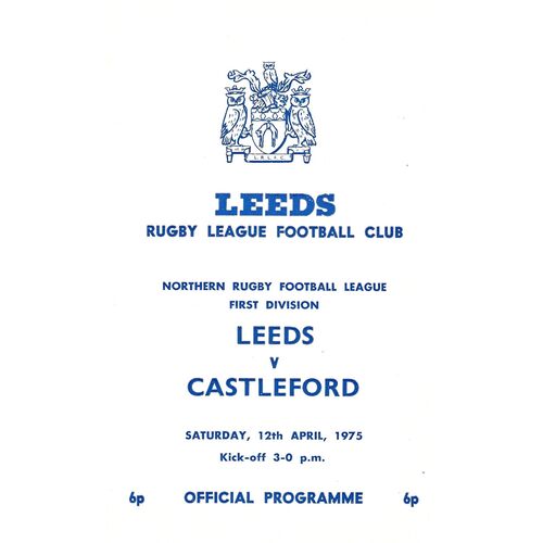 1974/75 Leeds v Castleford (12/04/1975) Rugby League Programme