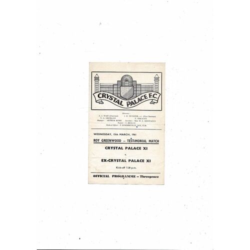 Crystal Palace v Ex Crystal Palace Roy Greenwood Testimonial Programme 1960/61