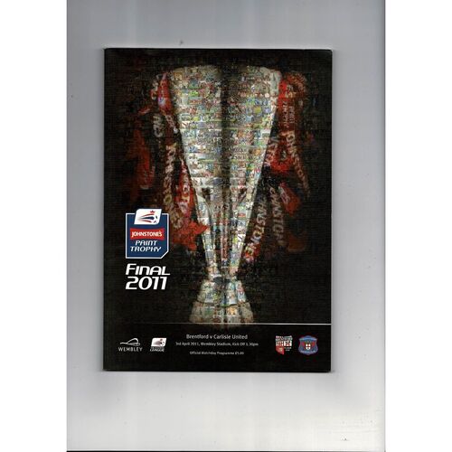 2011 Brentford v Carlisle United Johnstones Paint Trophy Final Football Programme