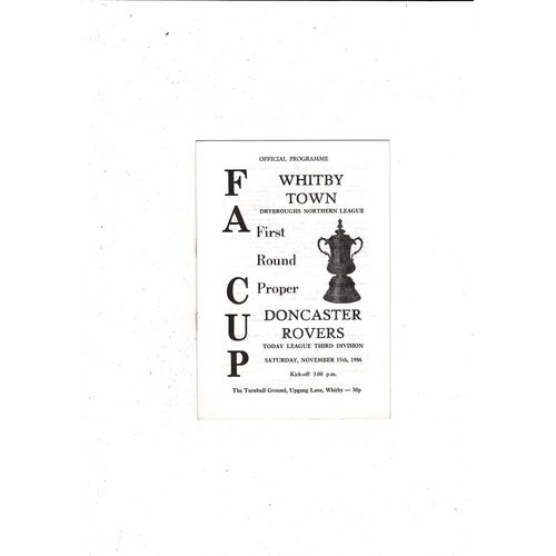 Whitby Town v Doncaster Rovers FA Cup Football Programme 1986/87
