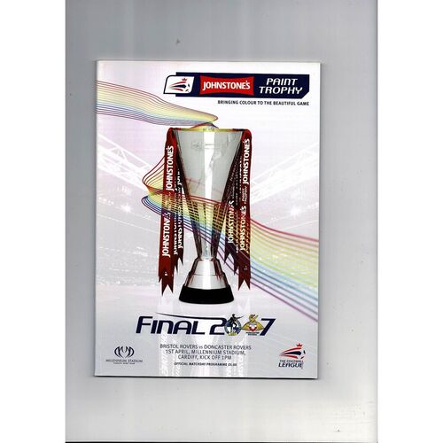 2007 Bristol Rovers v Doncaster Rovers Johnstones Paint Trophy Final Football Programme