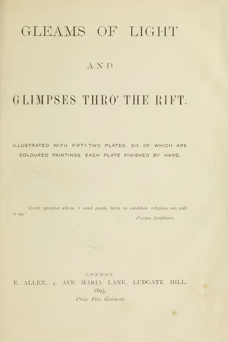 1893 | Gleams of Light and Glimpses thro' The Rift