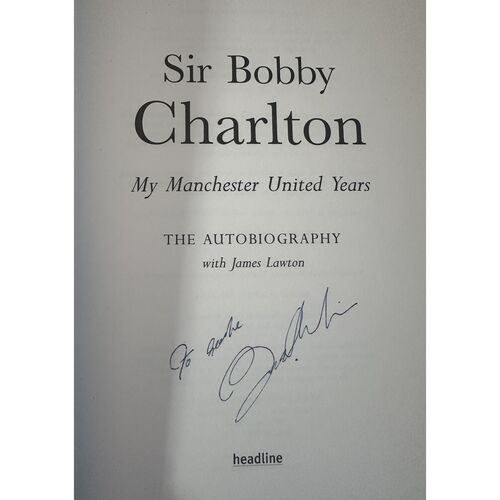 Sir Bobby Charlton Autobiography Signed Hardback
