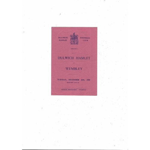 Dulwich Hamlet v Wembley Friendly Football Programme 1950/51