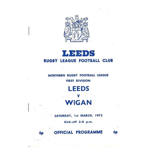 1974/75 Leeds v Wigan (01/03/1975) Rugby League Programme
