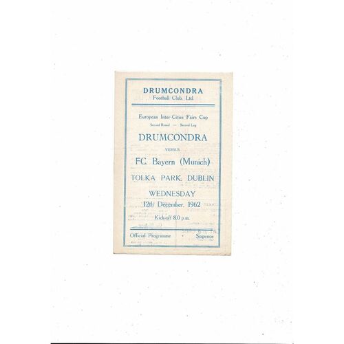 Drumcondra v Bayern Munich Fairs Cup Football Programme 1962/63