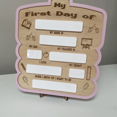 My First Day Sign