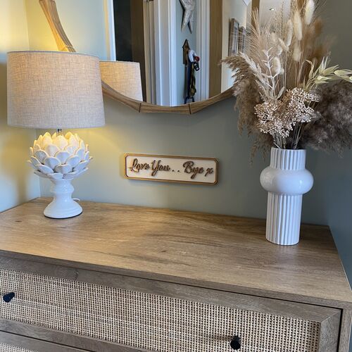 Love You,, Bye X Sign