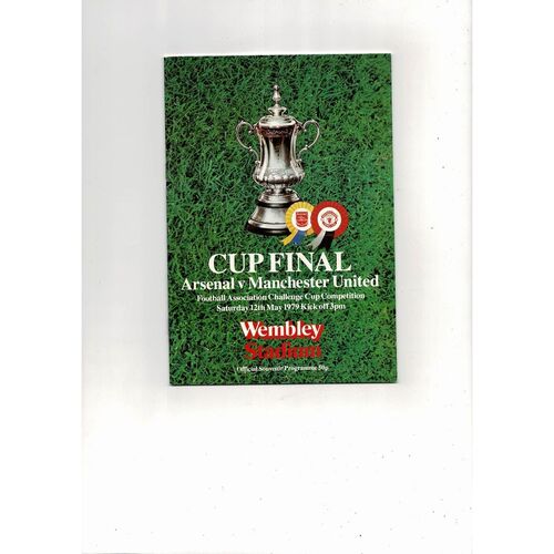 1979 Arsenal v Manchester United FA Cup Final Football Programme