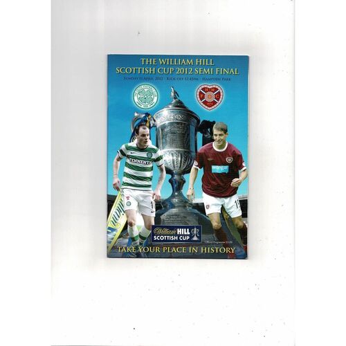 2012 Celtic v Hearts Scottish Cup Semi Final Football Programme