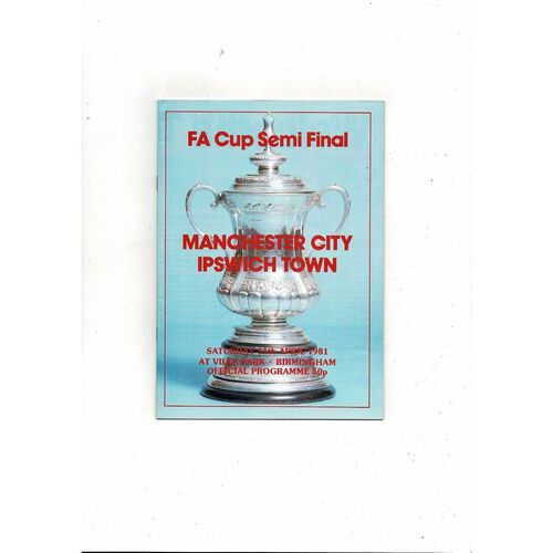 1981 Manchester City v Ipswich Town FA Cup Semi Final Football Programme
