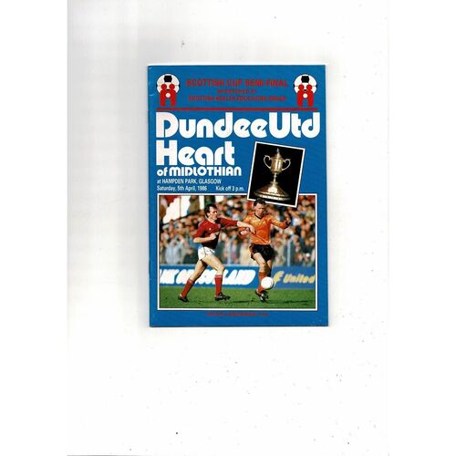 1986 Dundee United v Hearts Scottish Cup Semi Final Football Programme