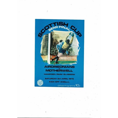 1975 Airdrie v Motherwell Scottish Cup Semi Final Football Programme