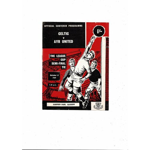 1969/70 Celtic v Ayr United Scottish League Cup Semi Final Football Programme