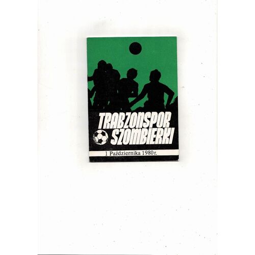 1980/81 Trabzonspor v Szombierki Champions League Football Programme