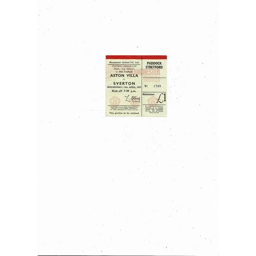 1977 League Cup Final Replay Match Ticket Aston Villa v Everton