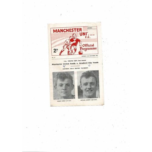 Manchester United v Bradford City FA Youth Cup Football Programme 1962/63
