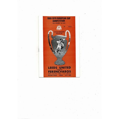 Leeds United v Ferencvaros European Cup Football Programme 1969/70