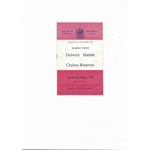 Dulwich Hamlet v Chelsea Friendly Football Programme 1974/75