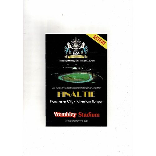 1981 Manchester City v Tottenham Hotspur FA Cup Final Replay Football Programme