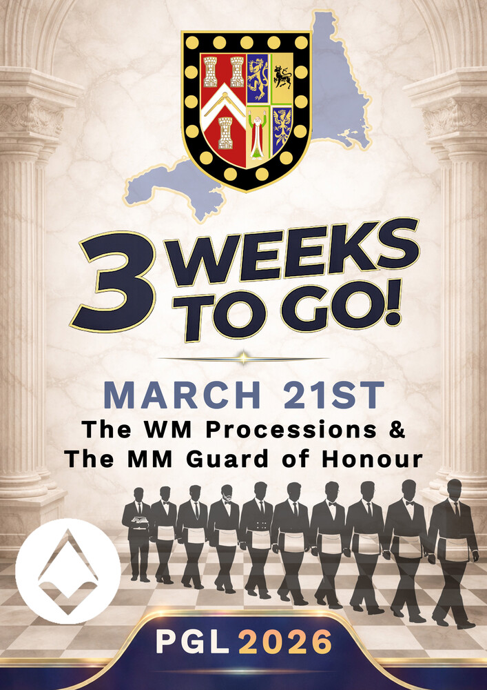 3 Weeks to Go! Provincial Grand Lodge – 11 April 2026 