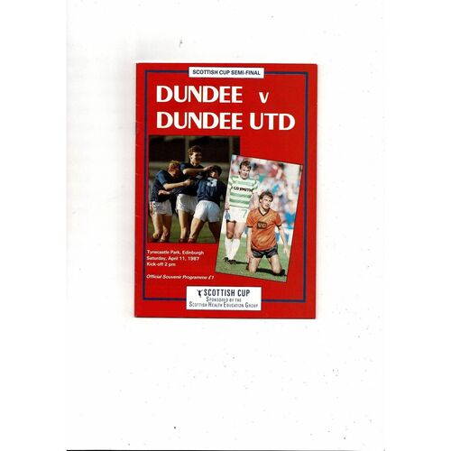 1987 Dundee v Dundee United Scottish Cup Semi Final Football Programme