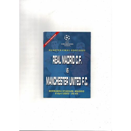 CF Real Madrid v Manchester United Champions League 1/4 Final Football Programme (English Version)