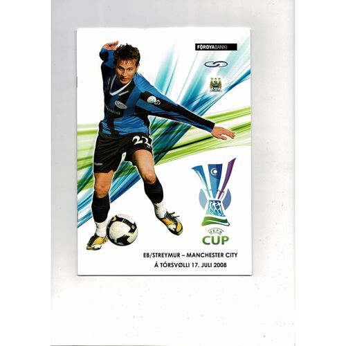 EB/Streymur v Manchester City UEFA Cup Official Football Programme, Unofficial Programme & Team Sheet 2008/09
