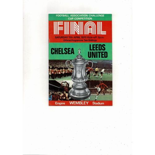 1970 Chelsea v Leeds United FA Cup Final Football Programme