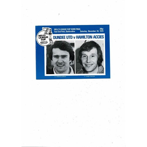 1979/80 Dundee United v Hamilton Accies Scottish League Cup Semi Final Football Programme