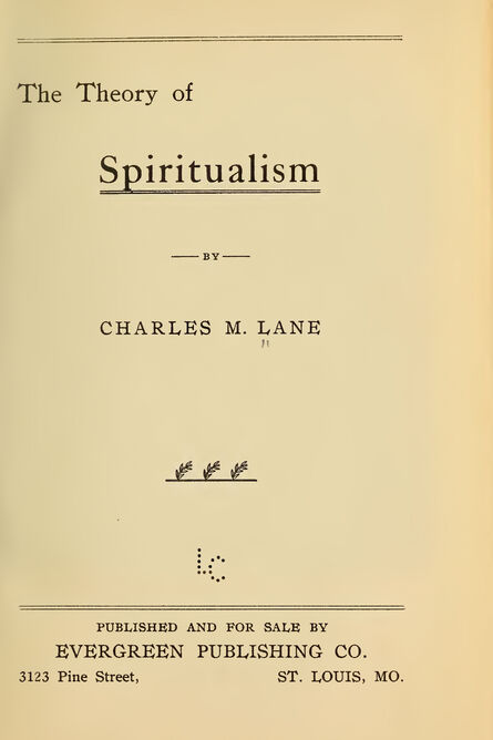 1907 | The Theory of Spiritualism