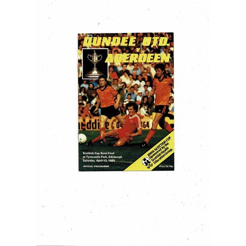1985 Dundee United v Aberdeen Scottish Cup Semi Final Football Programme