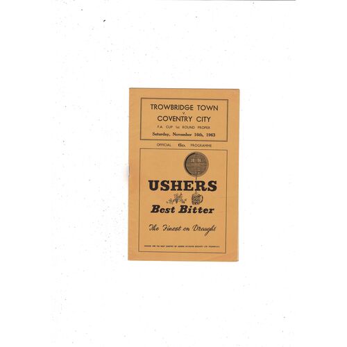 Trowbridge Town v Coventry City FA Cup Football Programme 1963/64