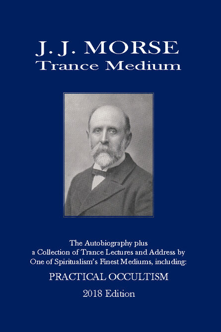 J. J. Morse - Trance Medium 2018 edition