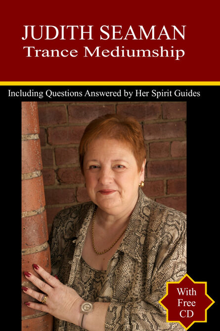 Judith Seaman - Trance Mediumship