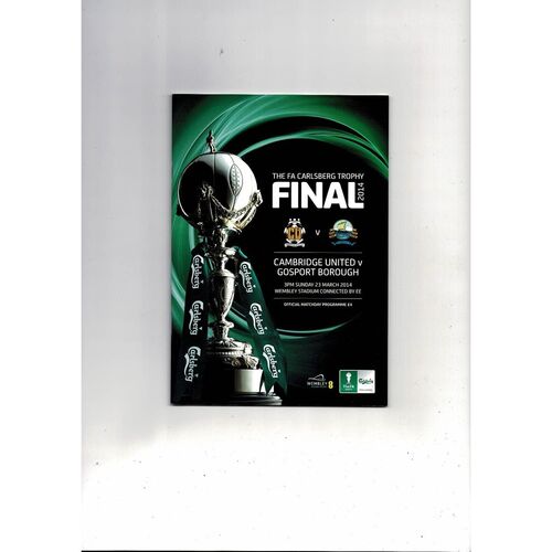 2014 Cambridge United v Gosport Borough FA Trophy Final Football Programme