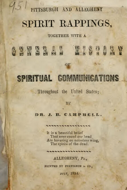 1851 | Pittsburgh and Allegheny Spirit Rappings