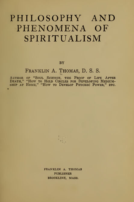 1922 | Philosophy and Phenomena of Spiritualism