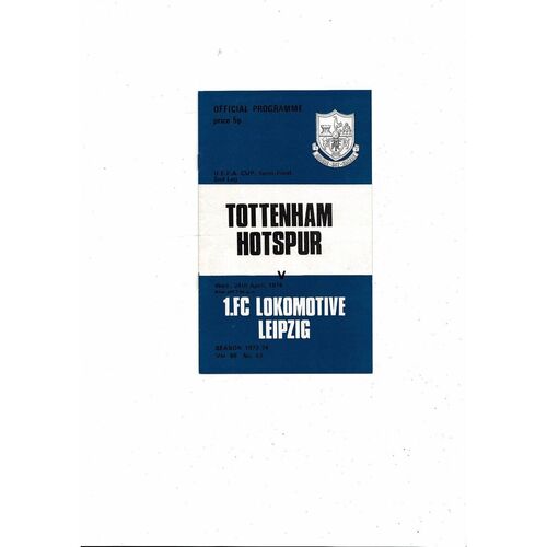 1974 Tottenham Hotspur v Lokomotive Leipzig UEFA Fairs Cup Semi Final Football Programme