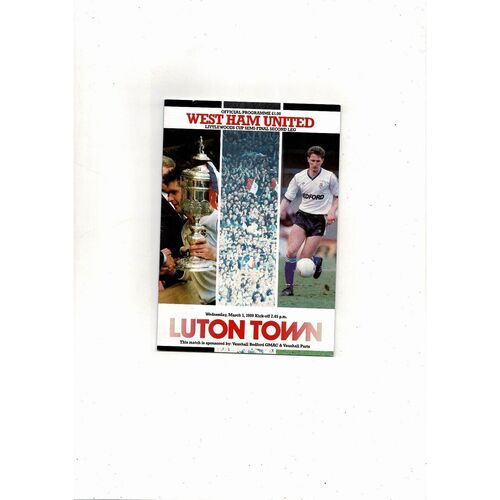 1988/89 Luton Town v West Ham United League Cup Semi Final Football Programme