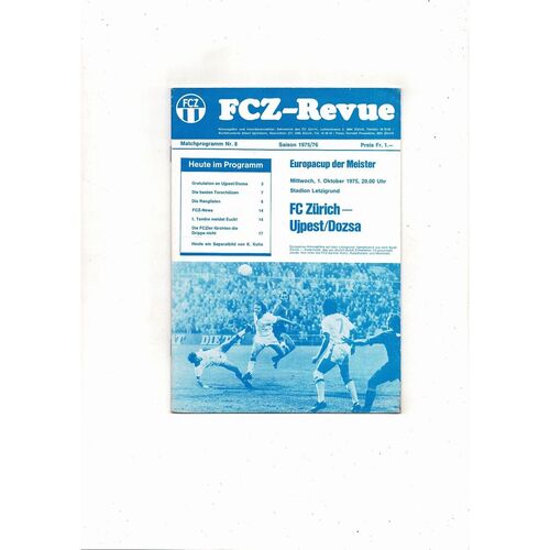 FC Zurich v Ujpest Dozsa European Cup Football Programme + Auto'd picture 1975/76