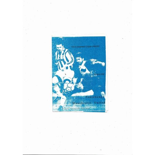 Fenerbahce v Manchester United UEFA Champions League Football Programme 1996/97 Pirate edition